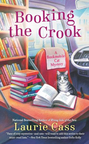 [A Bookmobile Cat Mystery 07] • Booking the Crook